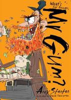 What's for Dinner, Mr Gum? 1405248246 Book Cover