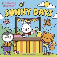 Coloring Corner: Sunny Days 1398880426 Book Cover