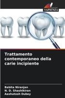 Trattamento contemporaneo della carie incipiente (Italian Edition) 6208389844 Book Cover