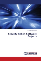 Security Risk in Software Projects 6139857953 Book Cover