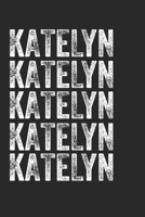 Name KATELYN Journal Customized Gift For KATELYN A beautiful personalized: Lined Notebook / Journal Gift, Notebook for KATELYN,120 Pages, 6 x 9 inches, Gift For KATELYN, Personal Diary, KATELYN, Perso 1677972556 Book Cover