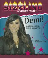 Demi!: Latina Star Demi Lovato 0766041697 Book Cover