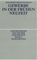 Gewerbe in Der Fruhen Neuzeit 3486554018 Book Cover