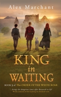 King in Waiting B09FS2TML9 Book Cover