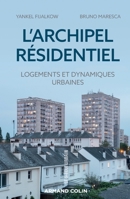 L'archipel résidentiel: Logements et dynamiques urbaines (French Edition) 2200633769 Book Cover