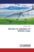 Barriers to adoption of biofuel crops 3659634417 Book Cover