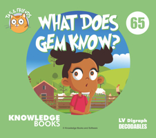What Does Gem Know?: Book 65 1761270656 Book Cover