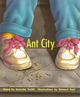 Ant City (PM Story Books Turquoise Level) 0763519944 Book Cover
