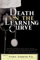 Death on the Learning Curve 1600700144 Book Cover