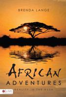 African Adventures 1606048902 Book Cover