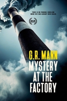 Mystery at the Factory: Social suspense in a factory facing uncertainty about the future B0FN7TK8GM Book Cover