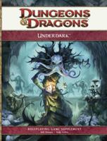 Dungeons & Dragons: Underdark 078695387X Book Cover