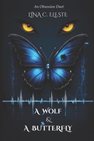 A Wolf and A Butterfly (Paranormal Obsessions) B0F91DBWR8 Book Cover
