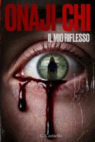 Onaji-chi: il mio riflesso (Italian Edition) B0GSY661M9 Book Cover