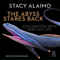 The Abyss Stares Back: Encounters with Deep-Sea Life (Volume 72) (Posthumanities) B0GS751VJC Book Cover