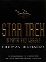 Star Trek in Myth and Legend 0752807994 Book Cover