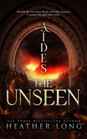 Aides the Unseen 1966724071 Book Cover