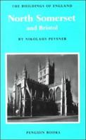 Somerset: North and Bristol (Pevsner Buildings of England) B0000CJXLY Book Cover