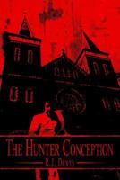 The Hunter Conception 1425941672 Book Cover
