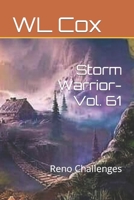 Storm Warrior-Vol. 61: Reno Challenges B0BPVLR948 Book Cover