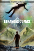 ETRANGES COMAS (French Edition) 2414589485 Book Cover