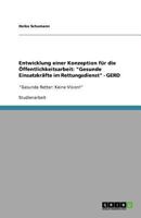 Entwicklung einer Konzeption f�r die �ffentlichkeitsarbeit: "Gesunde Einsatzkr�fte im Rettungsdienst" - GERD 364059892X Book Cover