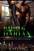 Kori and Darian: Love Out Of My League 1657646653 Book Cover