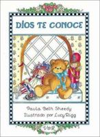 Dios te Conoce/God Knows You 9879201124 Book Cover