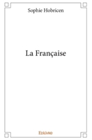 La Française (French Edition) 2414100060 Book Cover