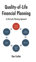 Quality-of-Life Financial Planning: A Life-Cycle Planning Approach B0GRX33KMG Book Cover
