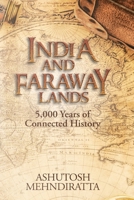 India and Faraway Lands (English) 9355431848 Book Cover