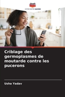 Criblage des germoplasmes de moutarde contre les pucerons 6205858150 Book Cover