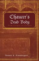 Chaucer's Dead Body 0415966795 Book Cover