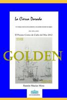 La Cierva Dorada: Un Ensayo Acerca de la Piratería y los Piratas durante los siglos XVI, XVII y XVIII (Historia) (Spanish Edition) 1092869840 Book Cover