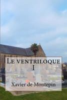 Le ventriloque I 1530973481 Book Cover