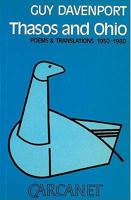 Thasos and Ohio: Poems and Translations, 1950-1980 0865472270 Book Cover