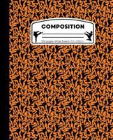 Composition: Karate Orange Marble Composition Notebook. Wide Ruled 7.5 X 9.25 In, 100 Pages Martial Arts Book for Boys or Girls, Kids, School, Students and Teachers 1722612746 Book Cover