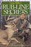 Greg Miller's Rub-Line Secrets 0873418123 Book Cover