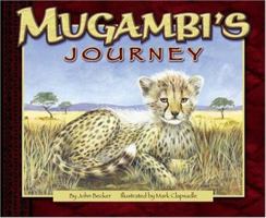 Mugambi's Journey 0769631673 Book Cover