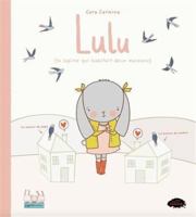 LULU (LA LAPINE QUI HABITAIT DEUX MAISONS) 289810552X Book Cover