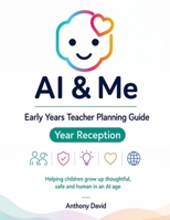 AI & Me: Reception ("... And Me") B0H3TLPXNT Book Cover