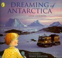 Dreaming of Antarctica 0140559418 Book Cover