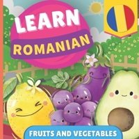 Learn romanian - Fruits and vegetables: Picture book for bilingual kids - English / Romanian - with pronunciations 2384570722 Book Cover