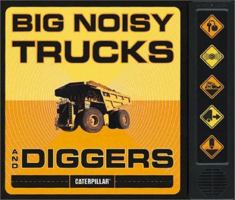 Big Noisy Trucks and Diggers 0811842622 Book Cover