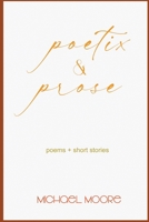 poetix & prose 1739055217 Book Cover
