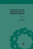 The Collected Novels and Memoirs of William Godwin Vol 5 1138111287 Book Cover