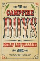 The Campfire Boys 0881461539 Book Cover