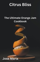 Citrus Bliss B0CTD7L7Y1 Book Cover
