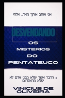 desvendado os mistérios do Pentateuco B0BTJGVD34 Book Cover