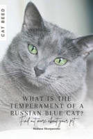 What is the temperament of a Russian Blue cat?: Find out more about your pet B0CS2KLDFJ Book Cover